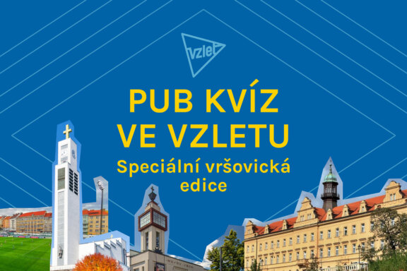 Pub kvíz ve Vzletu vol. 3 (speciální vršovická edice)